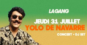 Concert & DJ set Yolo de Navarre