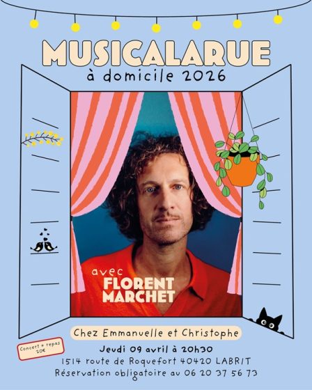 Musicalarue à Domicile avec Florent Marchet