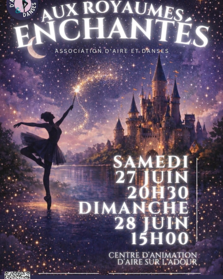 Spectacle de danse « Aux Royaumes enchantés »