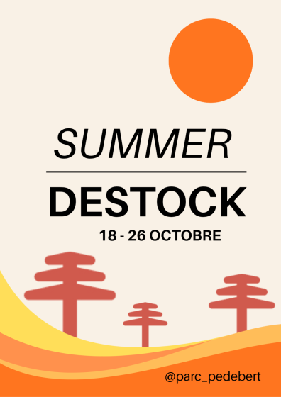 Summer Destock 2026 – Parc Pédebert